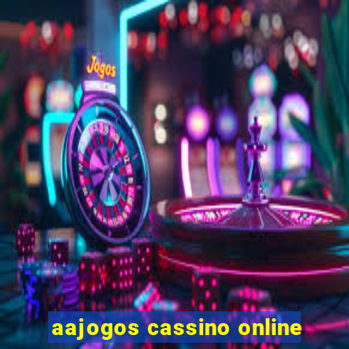 aajogos cassino online